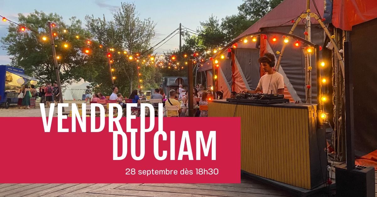 Soir\u00e9e DJ set \u00e0 Aix-en-Provence \ud83c\udfb6 Le Vendredi du CIAM \ud83c\udfb6