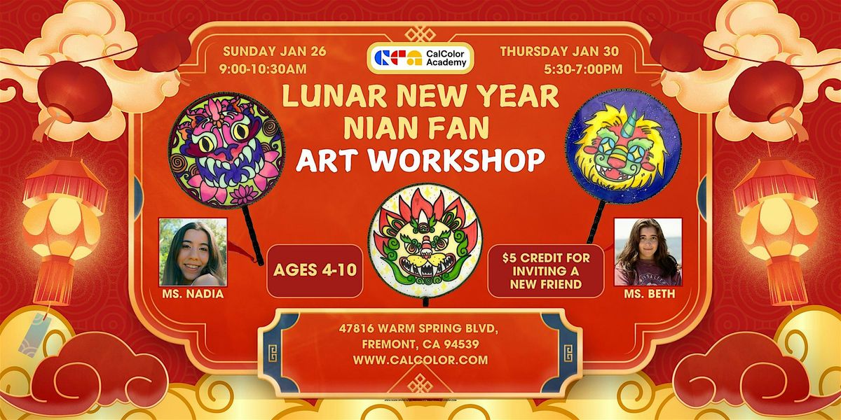 Art Workshop: Lunar New Year Nian Fan (Jan 26)($45 Pay on www.CalColor.com)