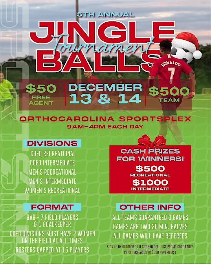 5TH ANNUAL JINGLE BALLS TOURNAMENT (Coed, Mens, & Women's Divisions)