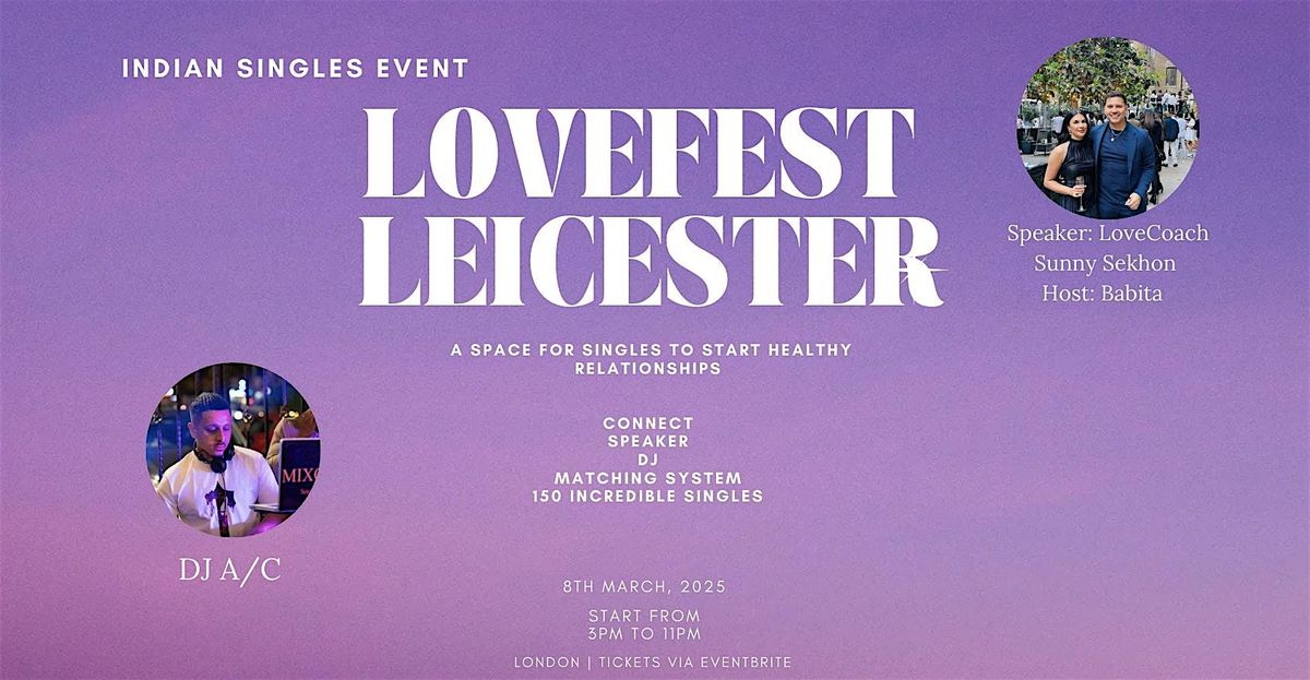 Leicester indian Singles Event - LoveFest