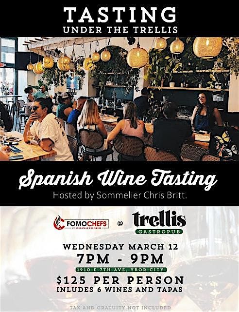 TASTING UNDER THE TRELLIS \/ SPANISH WINE TASTING