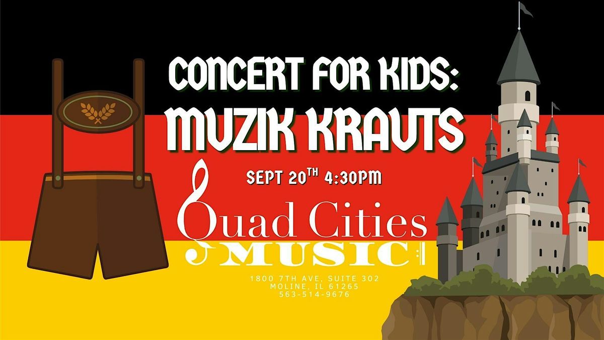 Concert for Kids - Muzik Krauts