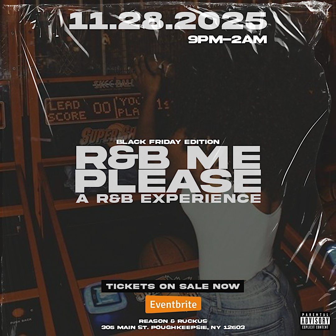 R&B Me Please  "Black Friday" Edition