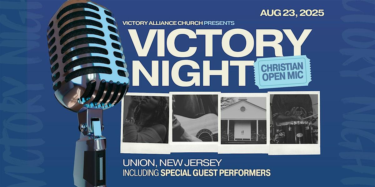 Victory Night - Christian Open Mic (NJ)