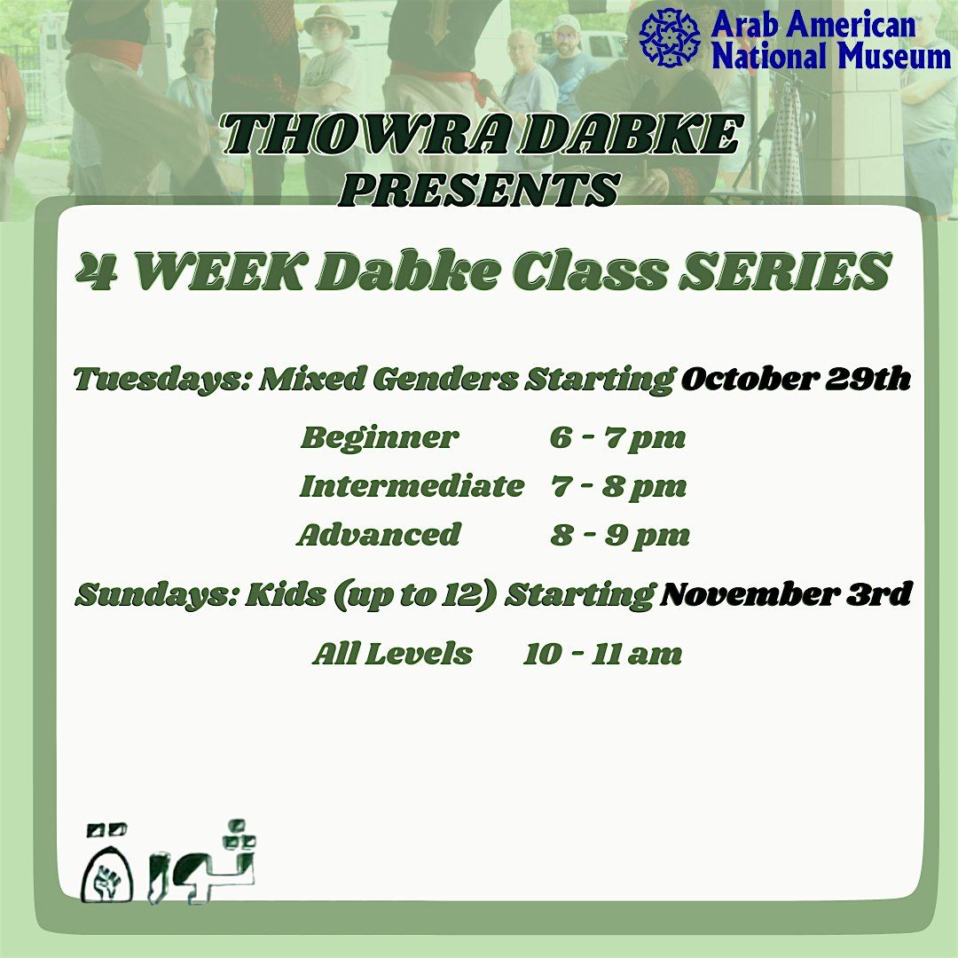 Dabke Class Series with Thowra Dabke at AANM (November 2024)