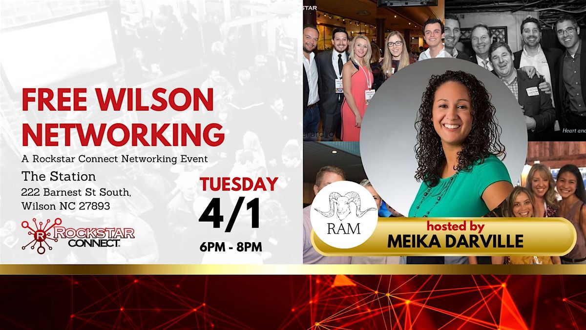 Free Wilson Rockstar Connect Networking Event (April, NC)