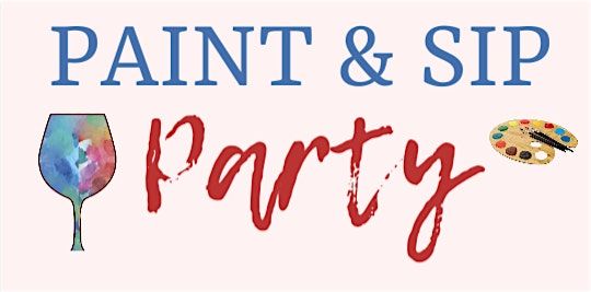 Sip & Paint Party - Life Real