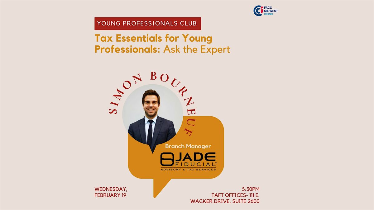 Tax Essentials for Young Professionals: Ask the Expert