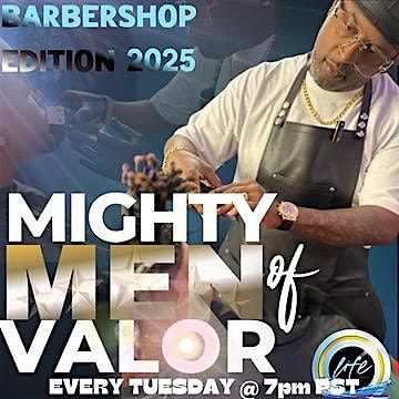 Men of Valor: Barbershop Edition \u2013 Faith, Fellowship & Fresh Cuts!