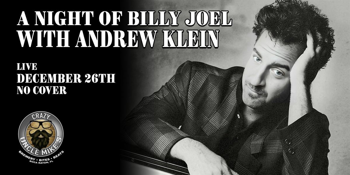 An Evening of Billy Joel with Andrew Klein