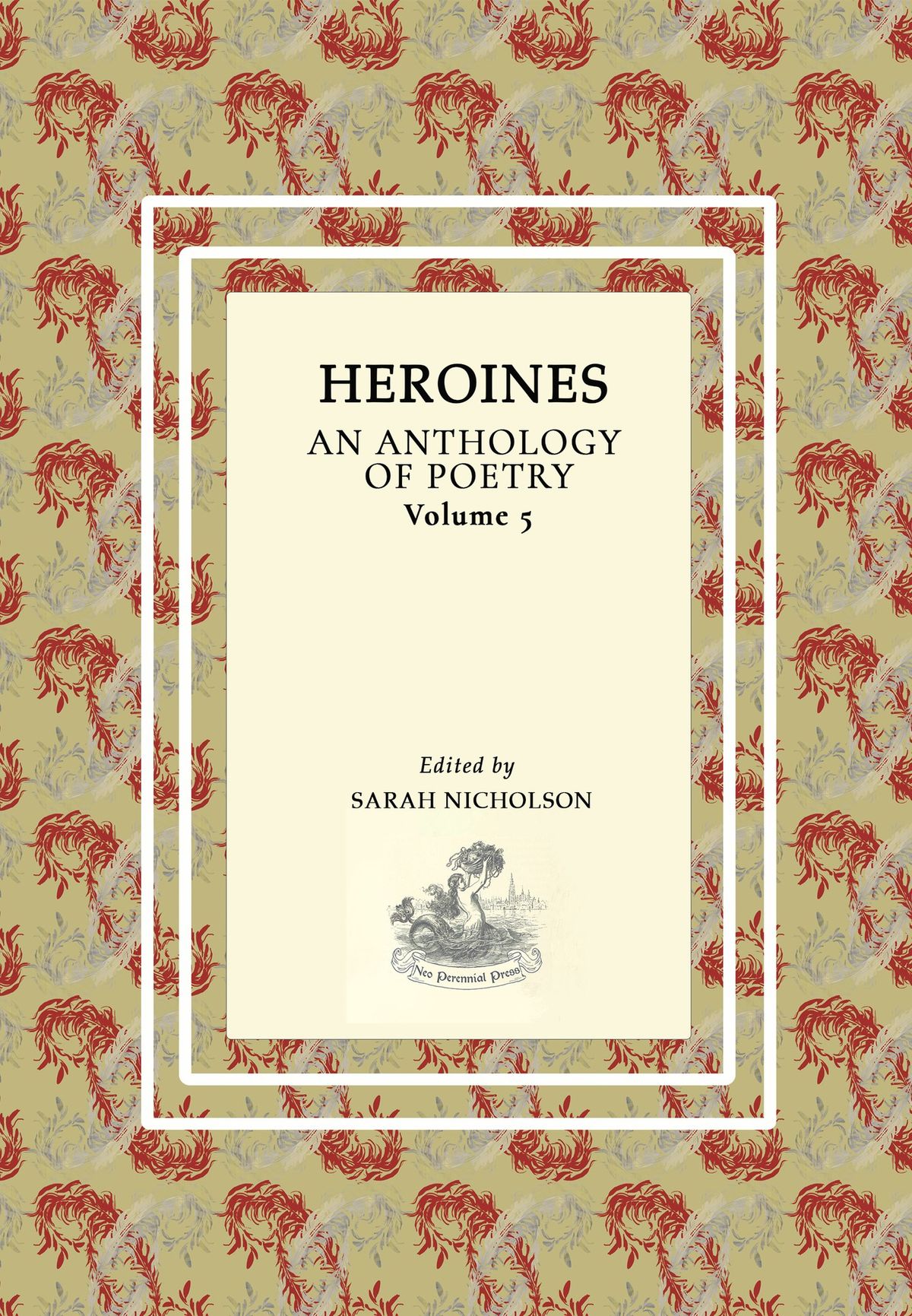 Heroines Anthology Volume 5 *Launch*