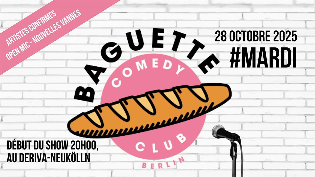 Baguette Comedy Club #MARDI