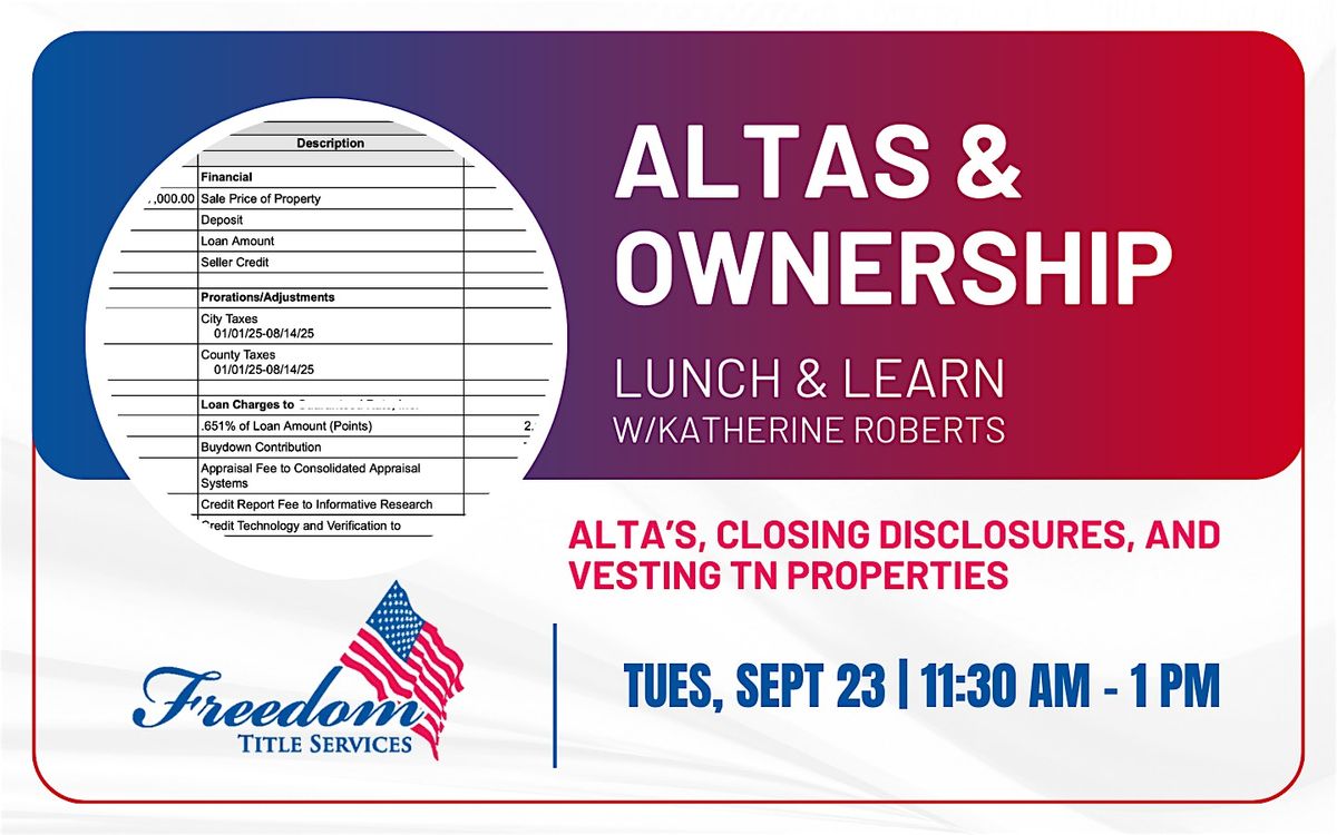 Lunch & Learn: ALTA's & Ownership