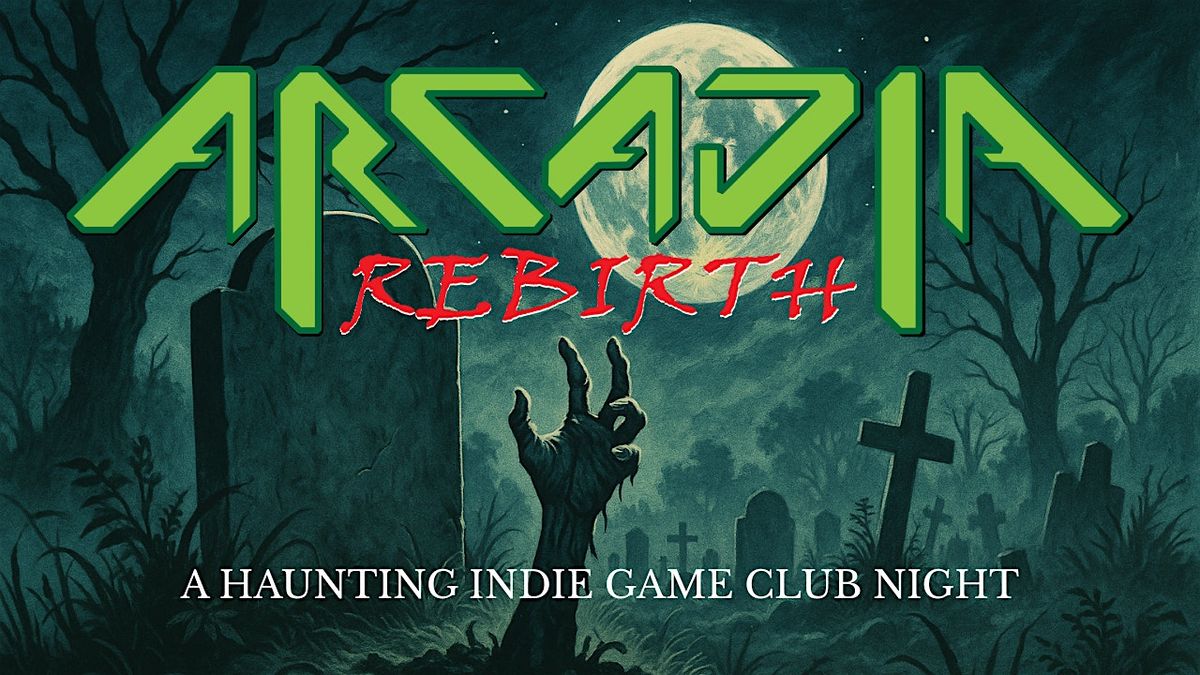 ARCADIA - Rebirth
