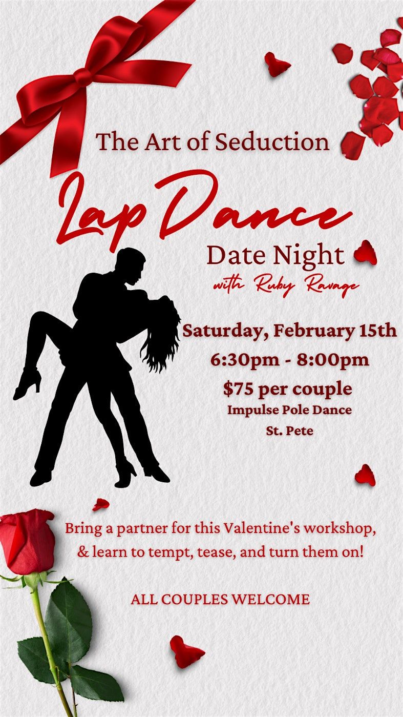 Valentine's Lap Dance Art of Seduction Date Night