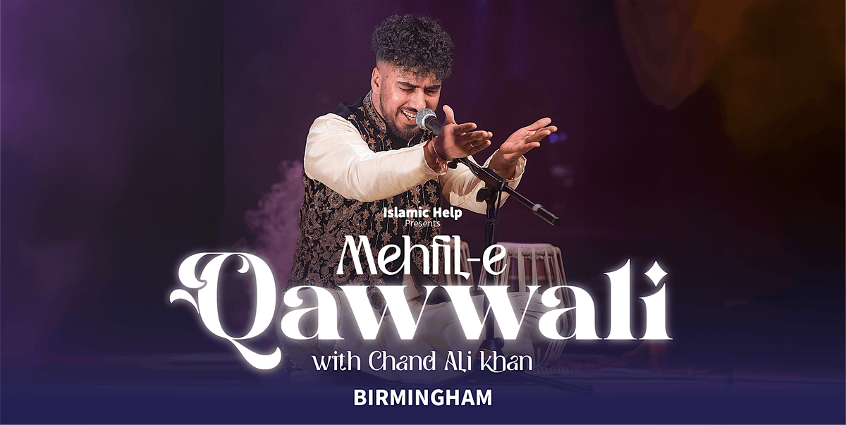 Mehfil-e-Qawwali \u2013  Birmingham