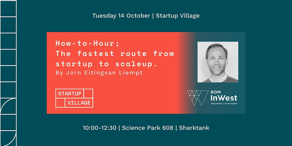 How - to - Hour | The Fastest Route from Startup to Scaleup