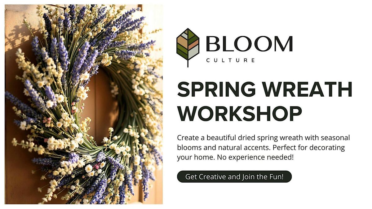 Spring Wreath Workshop