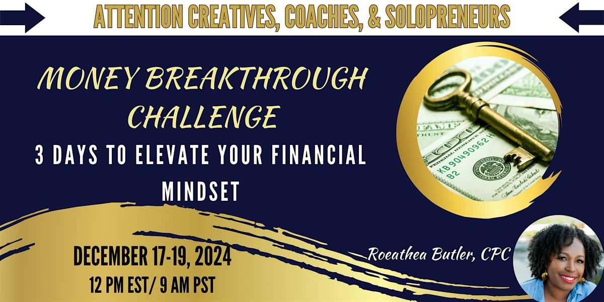 Money Breakthrough Challenge: 3 Days to Elevate Your Financial Mindset