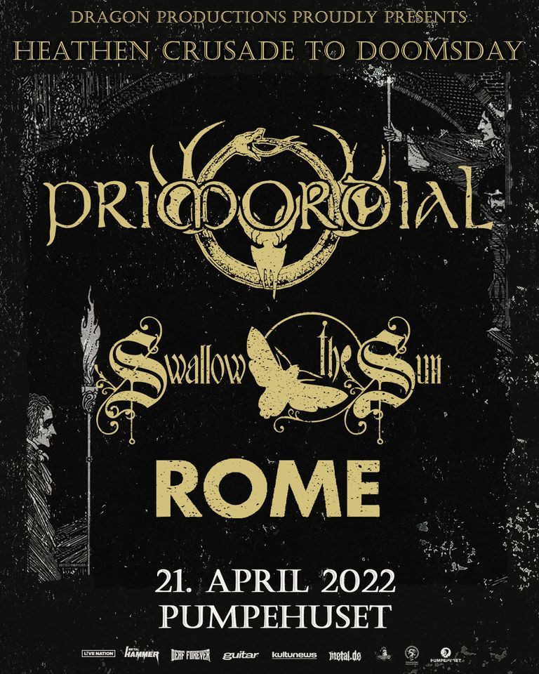 Primordial: Heathen Crusade [support: Rome & Swallow The Sun] \/ Pumpehuset \/ 21. april 2022
