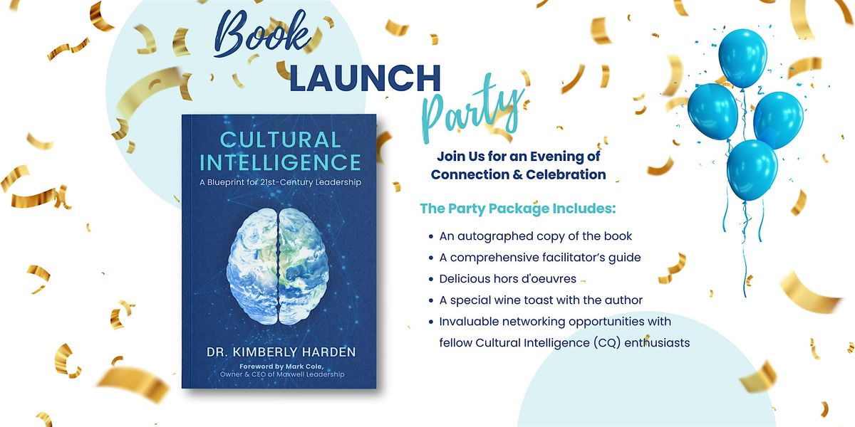 Cultural Intelligence Book Launch: An Evening of Connection & Celebration