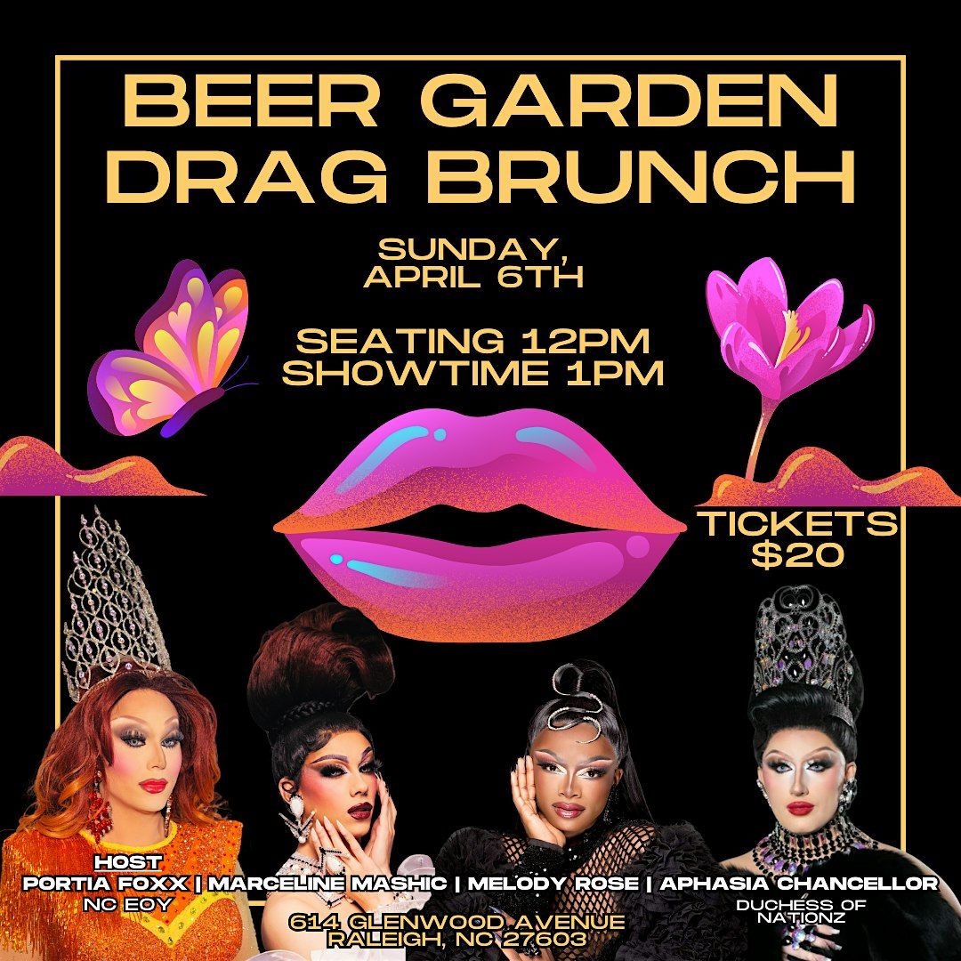 Beer Garden Drag Brunch April