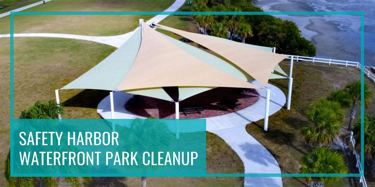 Safety Harbor Waterfront Park Cleanup