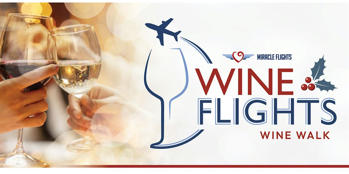 Wine Flights Holiday Wine Walk