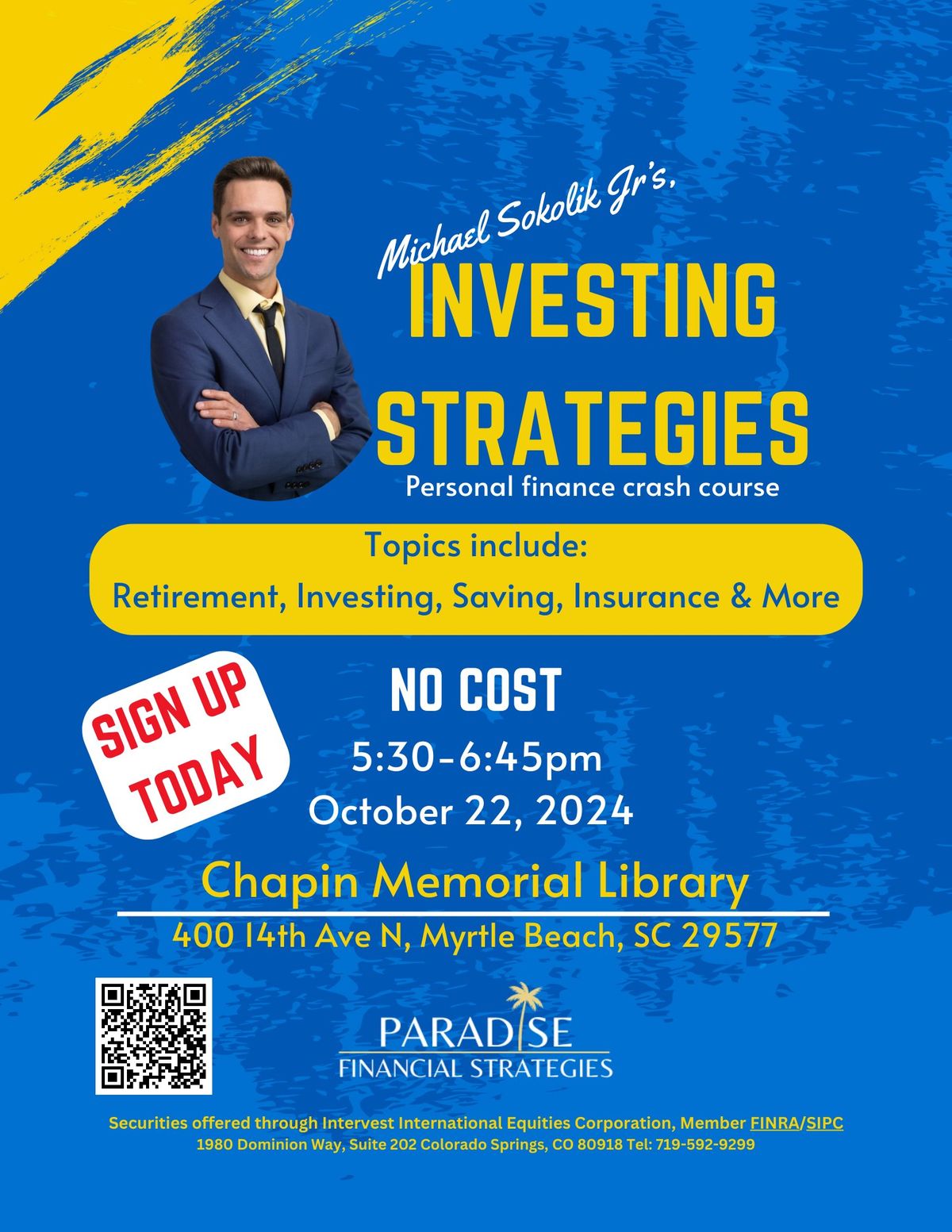 Investing Strategies Class with Michael Sokolik Jr