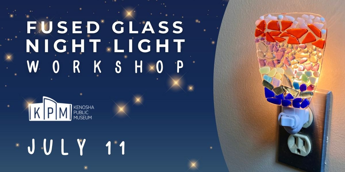 Fused Glass Workshop: 2 Night Lights