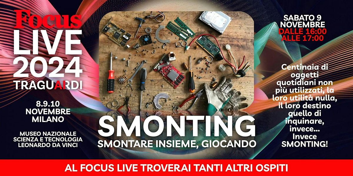 Focus Live 2024 - LABORATORIO SMONTING