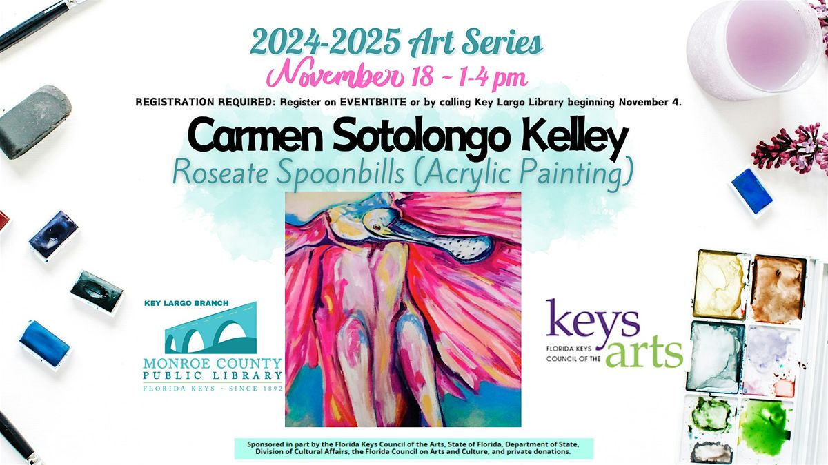 Eco-Voices & Art Series 2: Keys Nat'l Marine Sanctuary & Roseate Spoonbills