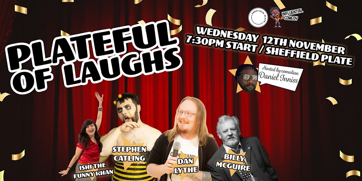 Plateful Of Laughs - Weds 12th NOVEMBER - \u00a35 ticket inc. FREE DRINK!