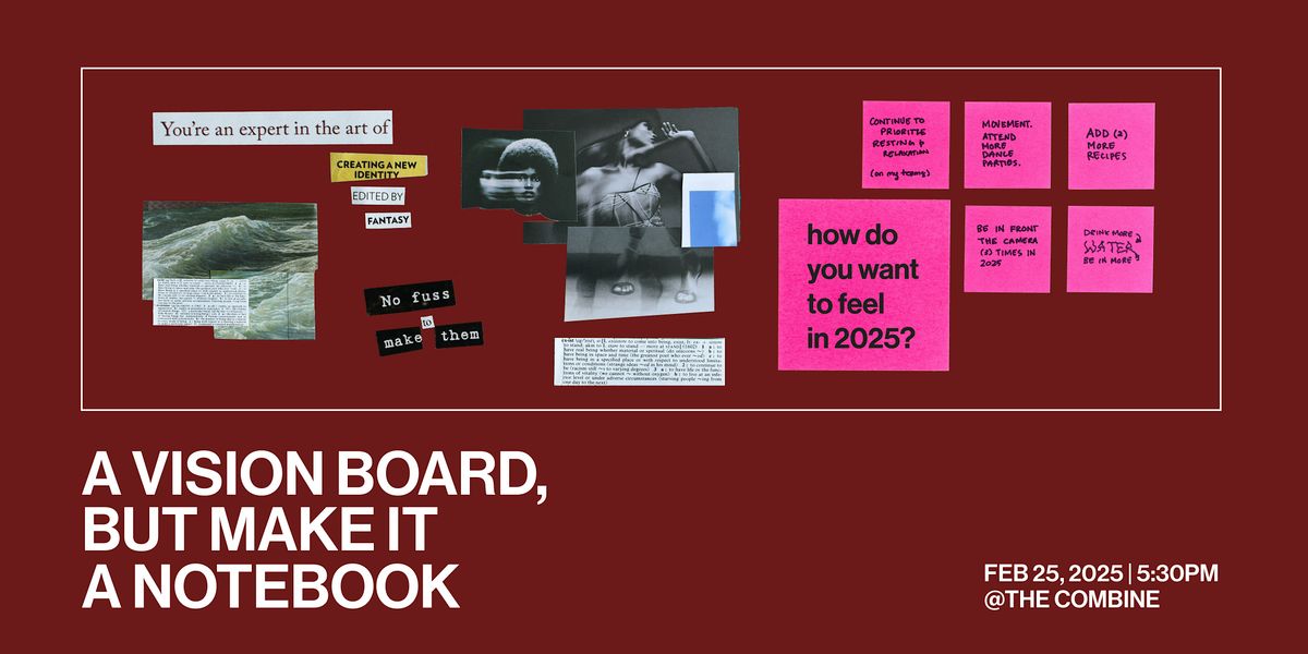 A Vision Board, but Make it a Notebook