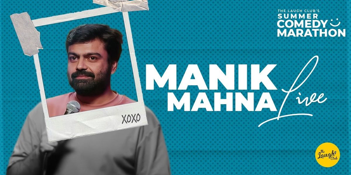 Manik Mahna Live