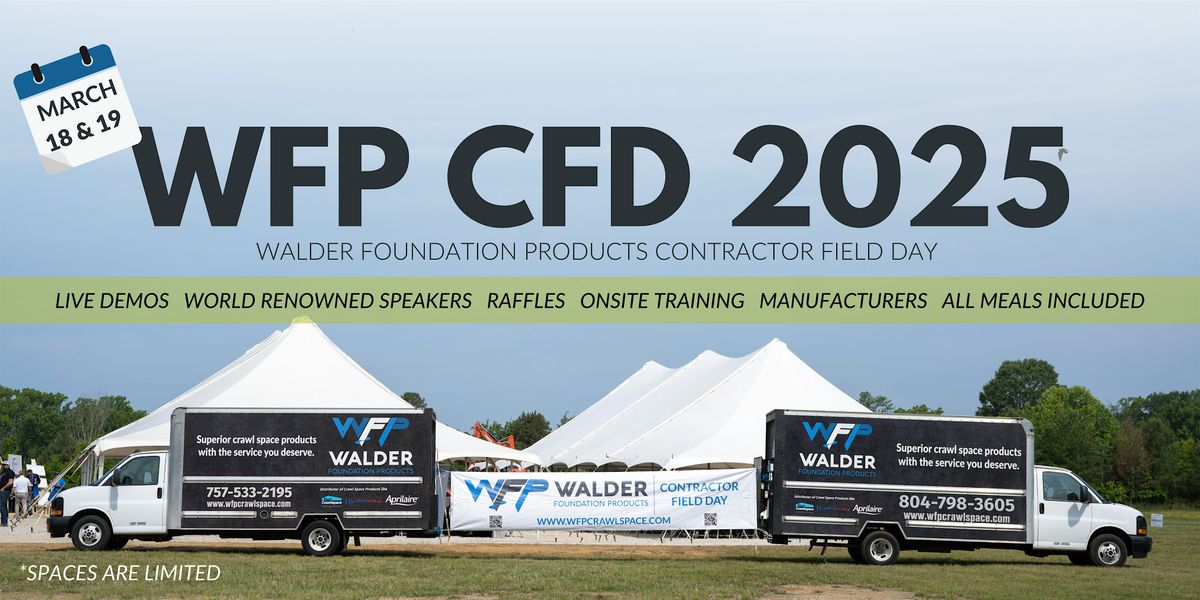 3rd Annual WFP Contractor Field Days March 18th & 19th