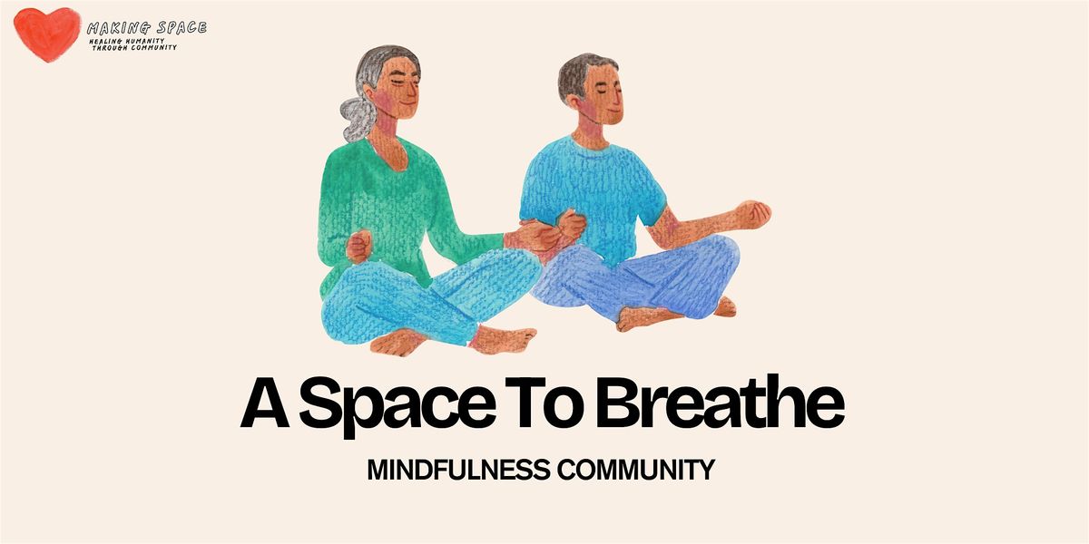 A Space to Breathe