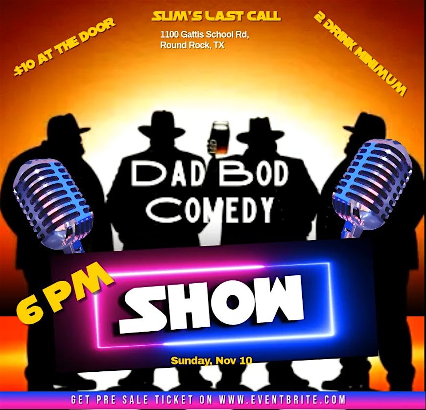 Dad Bod Comedy Show