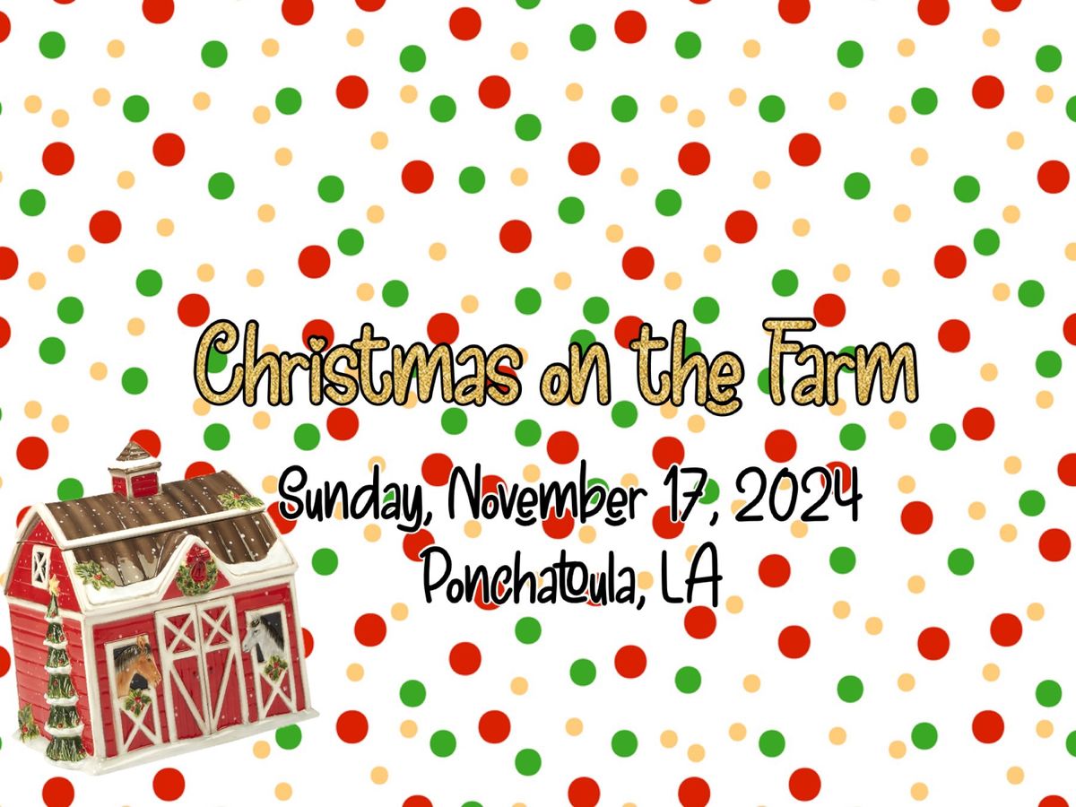 Christmas on the Farm-Toy Drive Pageant