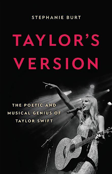 "Taylor's Version: The Poetic and Musical Genius of Taylor Swift"
