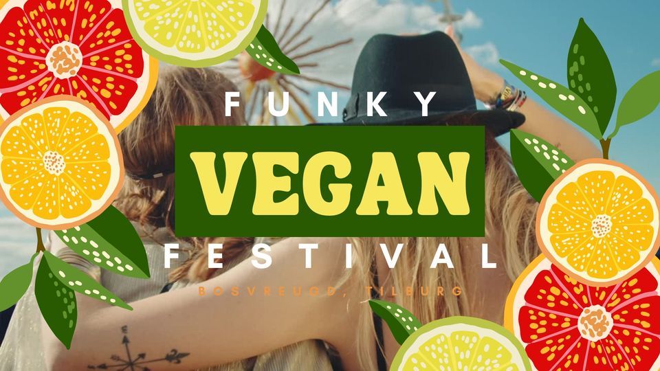 Funky Vegan Festival - Tilburg