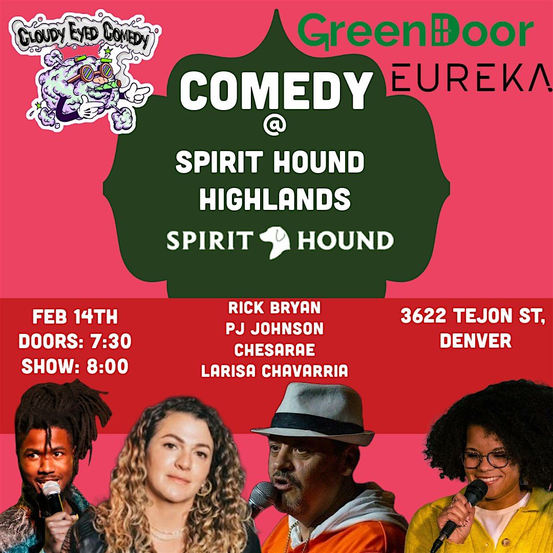 Comedy Night @ Spirit Hound Highlands