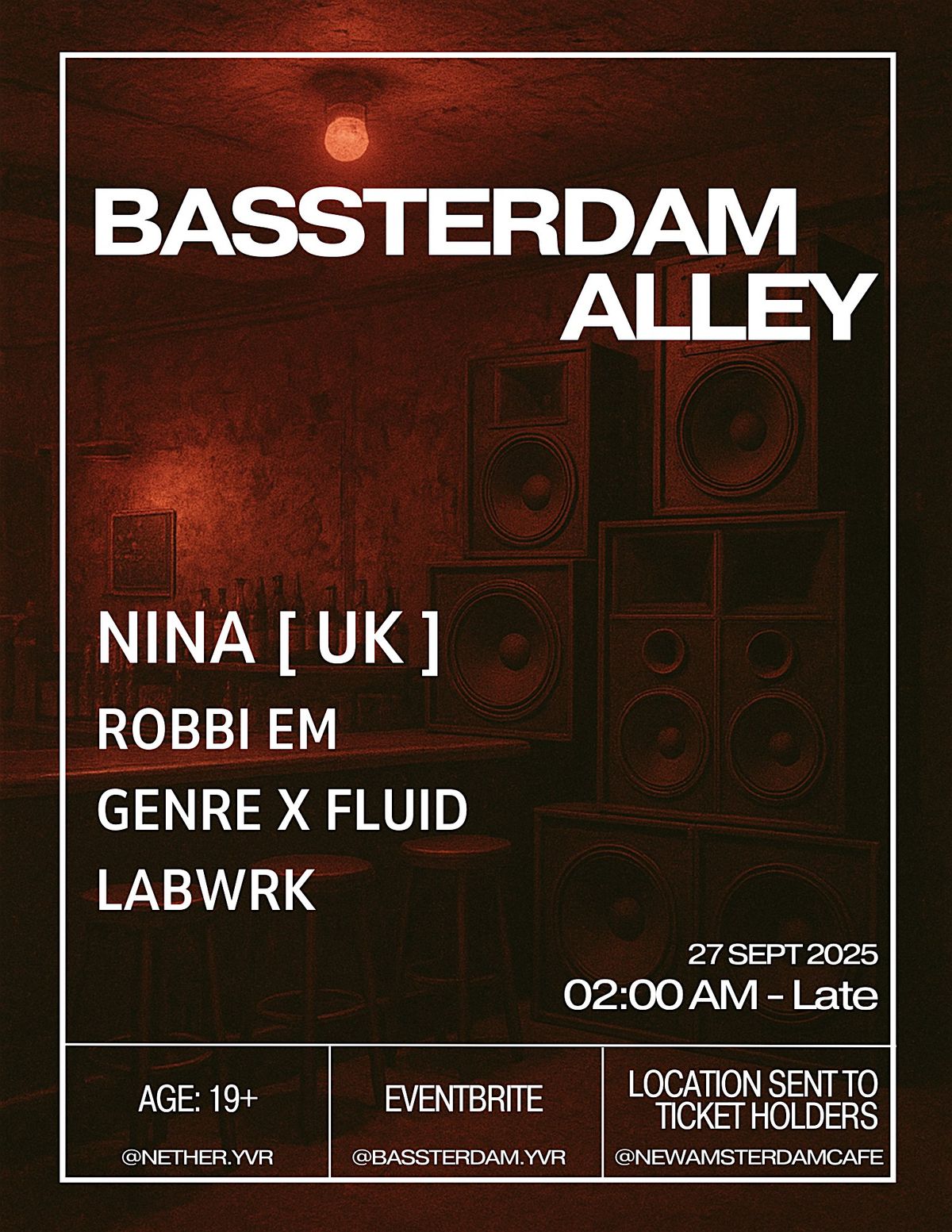 NINA [UK] at Bassterdam
