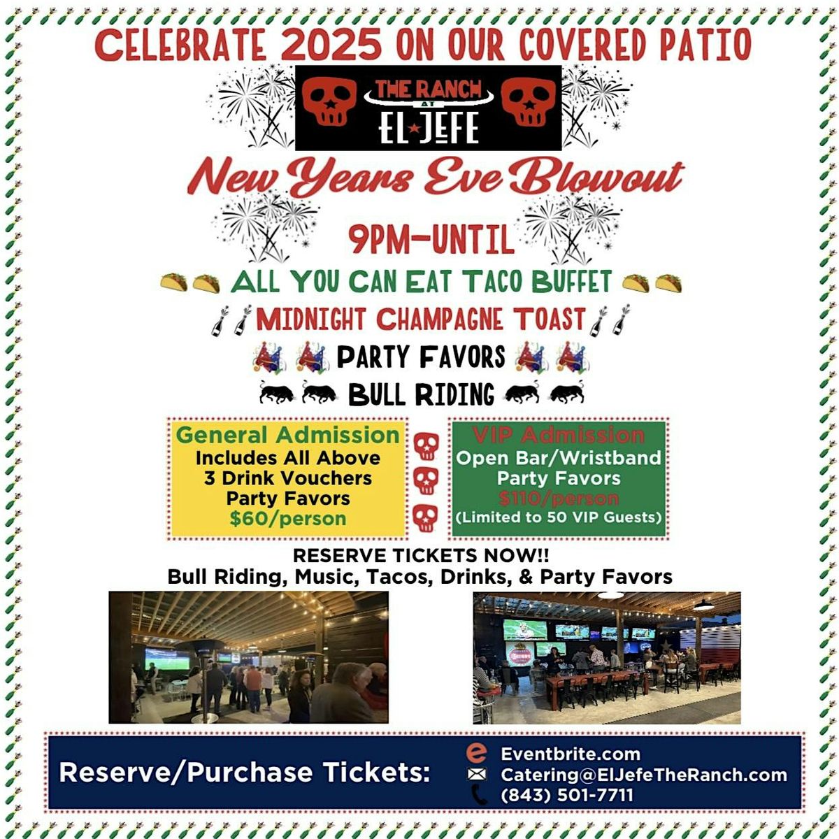 El Jefe's New Years Eve Blowout - General admission