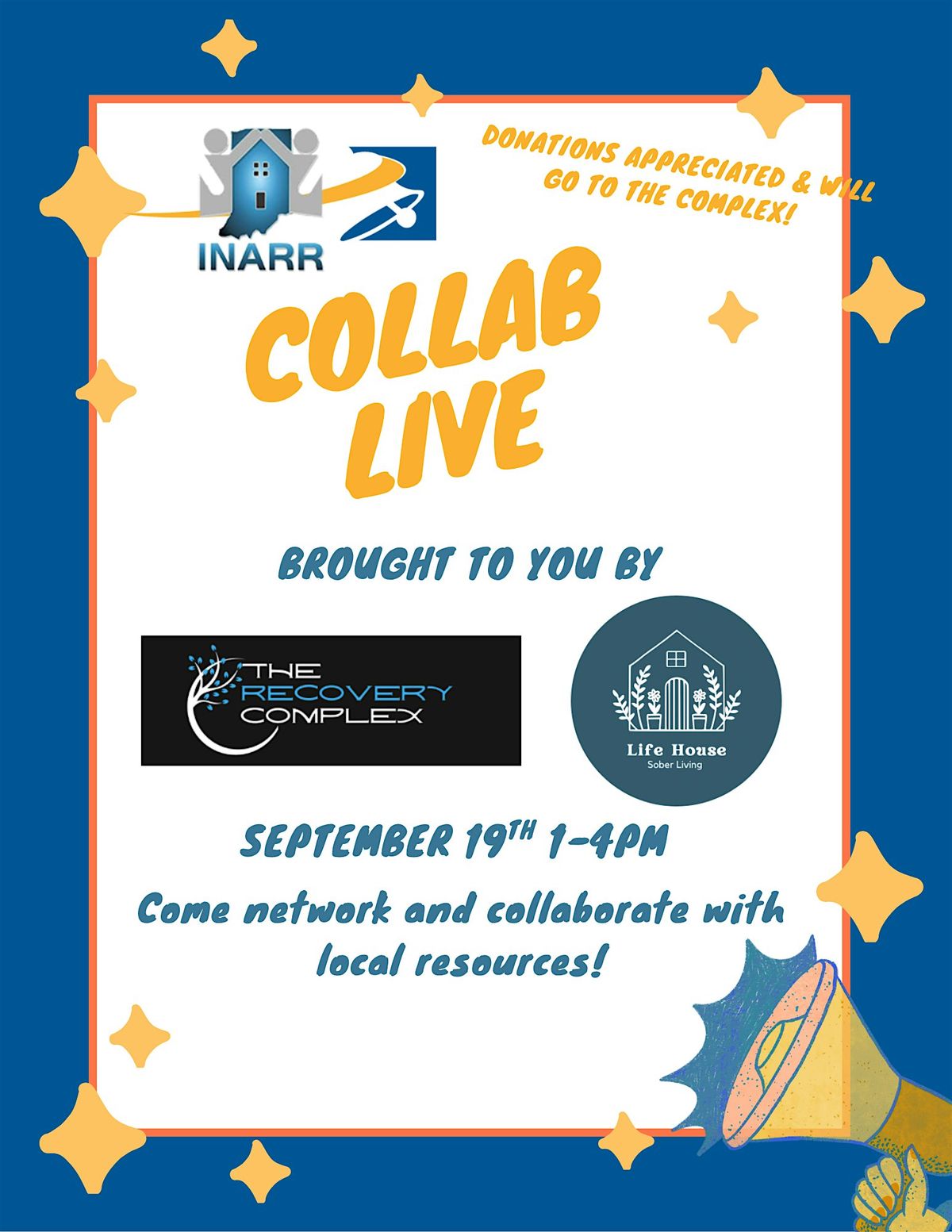 INARR Collab Live! Hosted by The Recovery Complex & Life House
