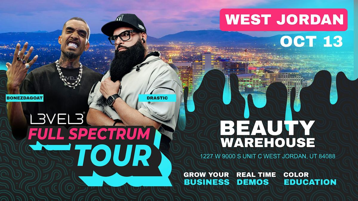 L3VEL3 Full Spectrum Tour - Beauty Warehouse