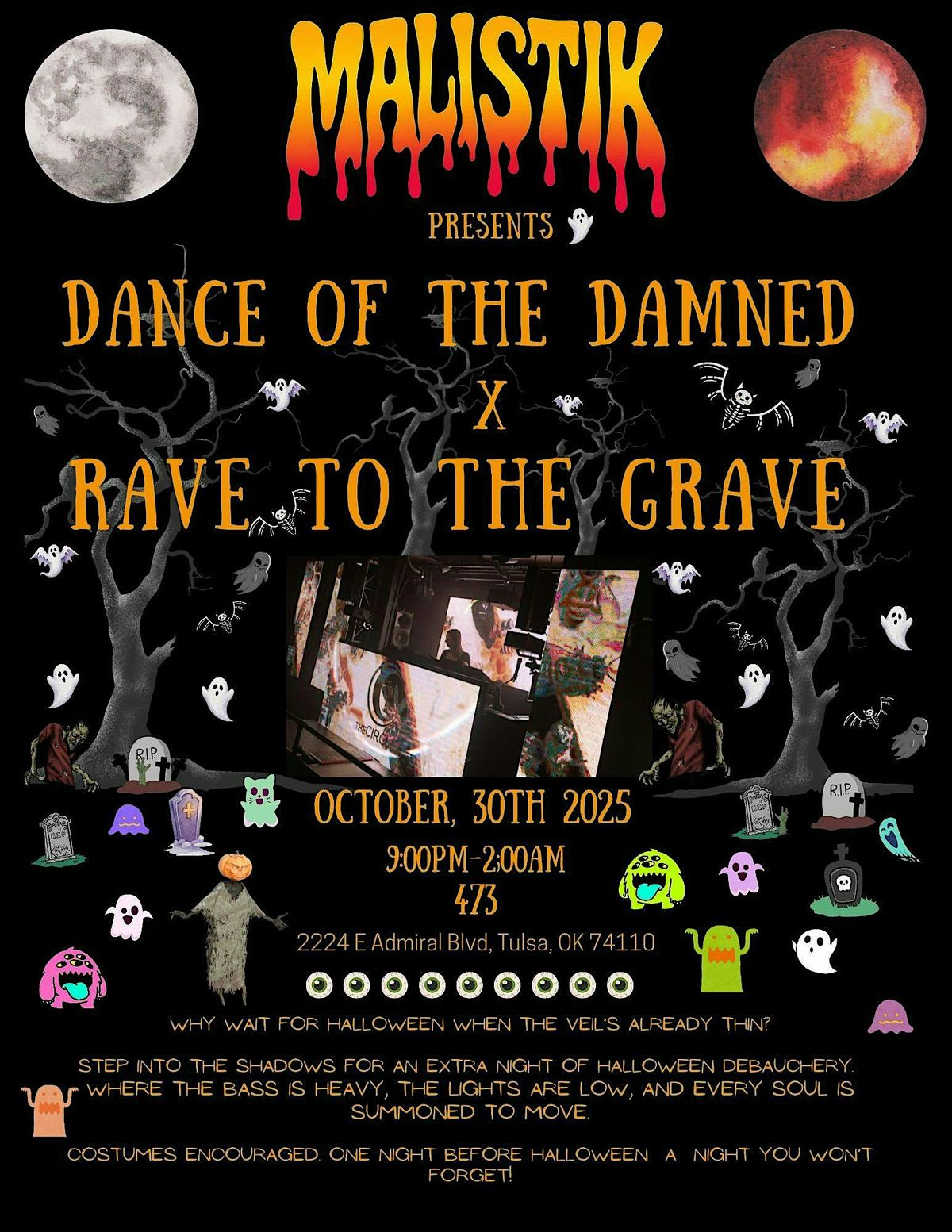 MALiSTiK Presents\/\/\/ DANCE OF THE DAMNED X RAVE TO THE GRAVE