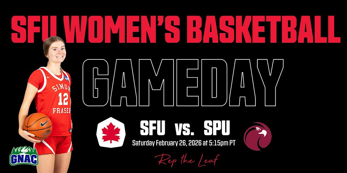 SFU Women's Basketball vs. Seattle Pacific University - Senior Night!