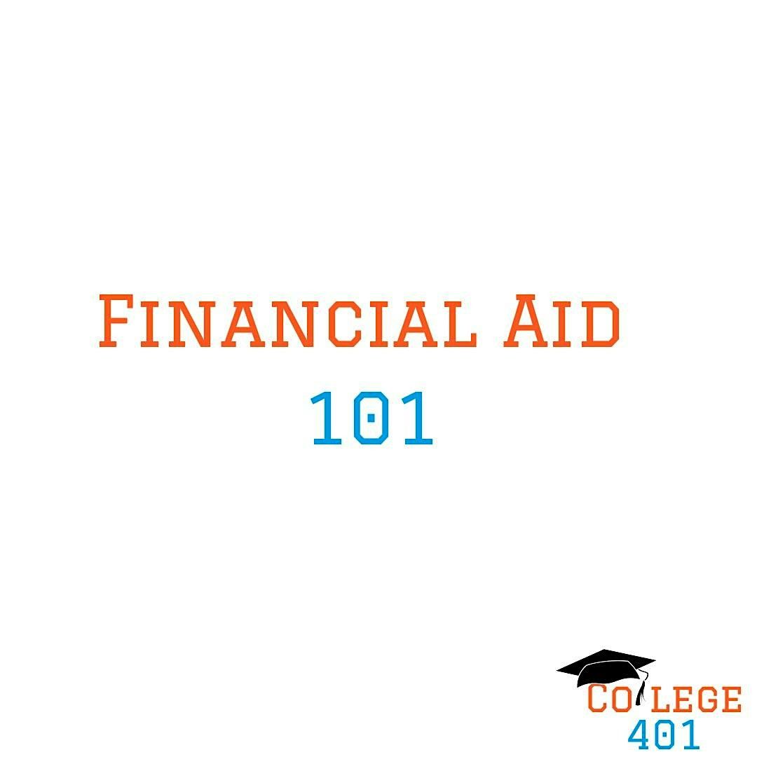 College 401 | Financial Aid 101\/Scholarships