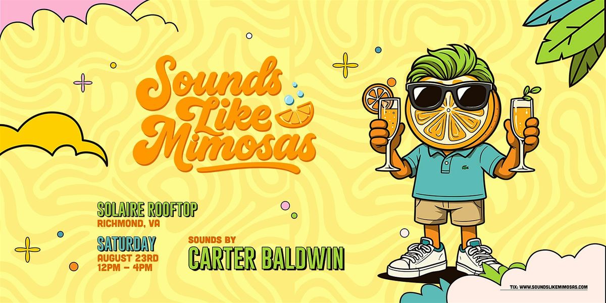 Sounds Like Mimosas Festival in Richmond, VA!
